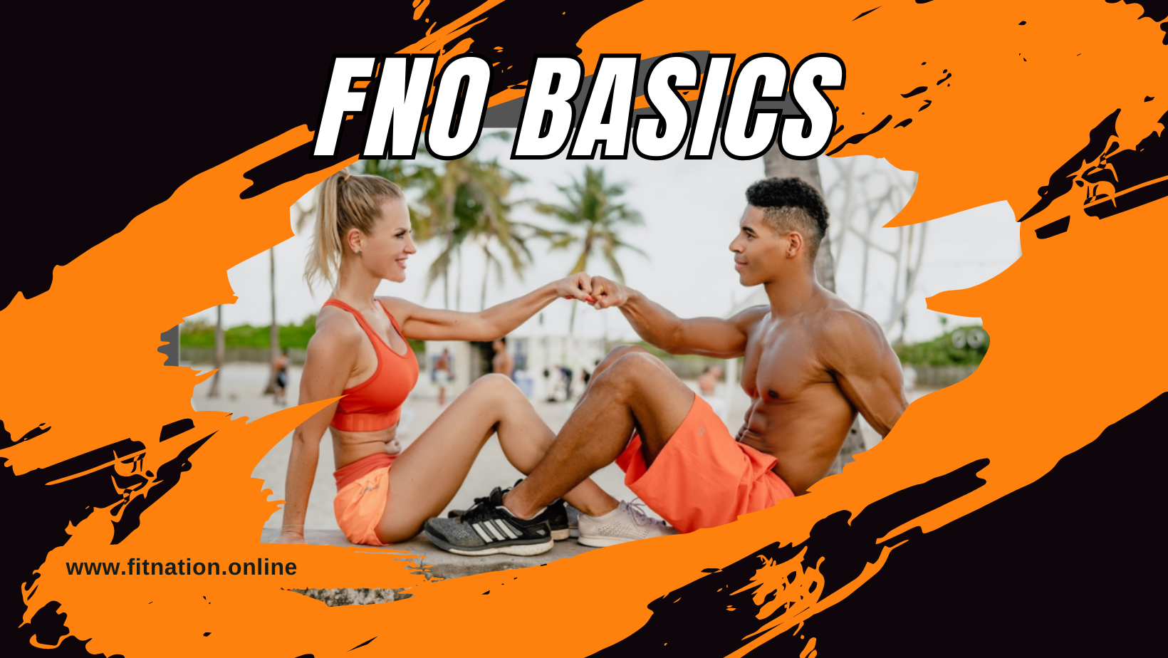 FNO Basics
